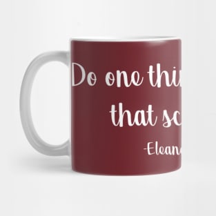 Eleanor Roosevelt Quote Mug